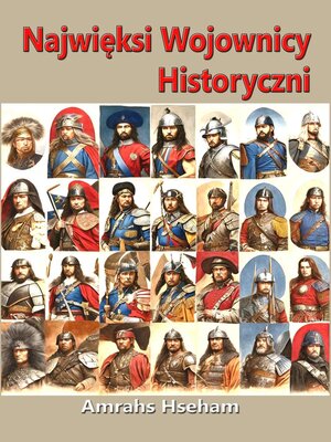 cover image of Najwięksi Wojownicy Historyczni